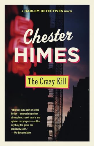 The Crazy Kill (Harlem Detectives, Band 3)